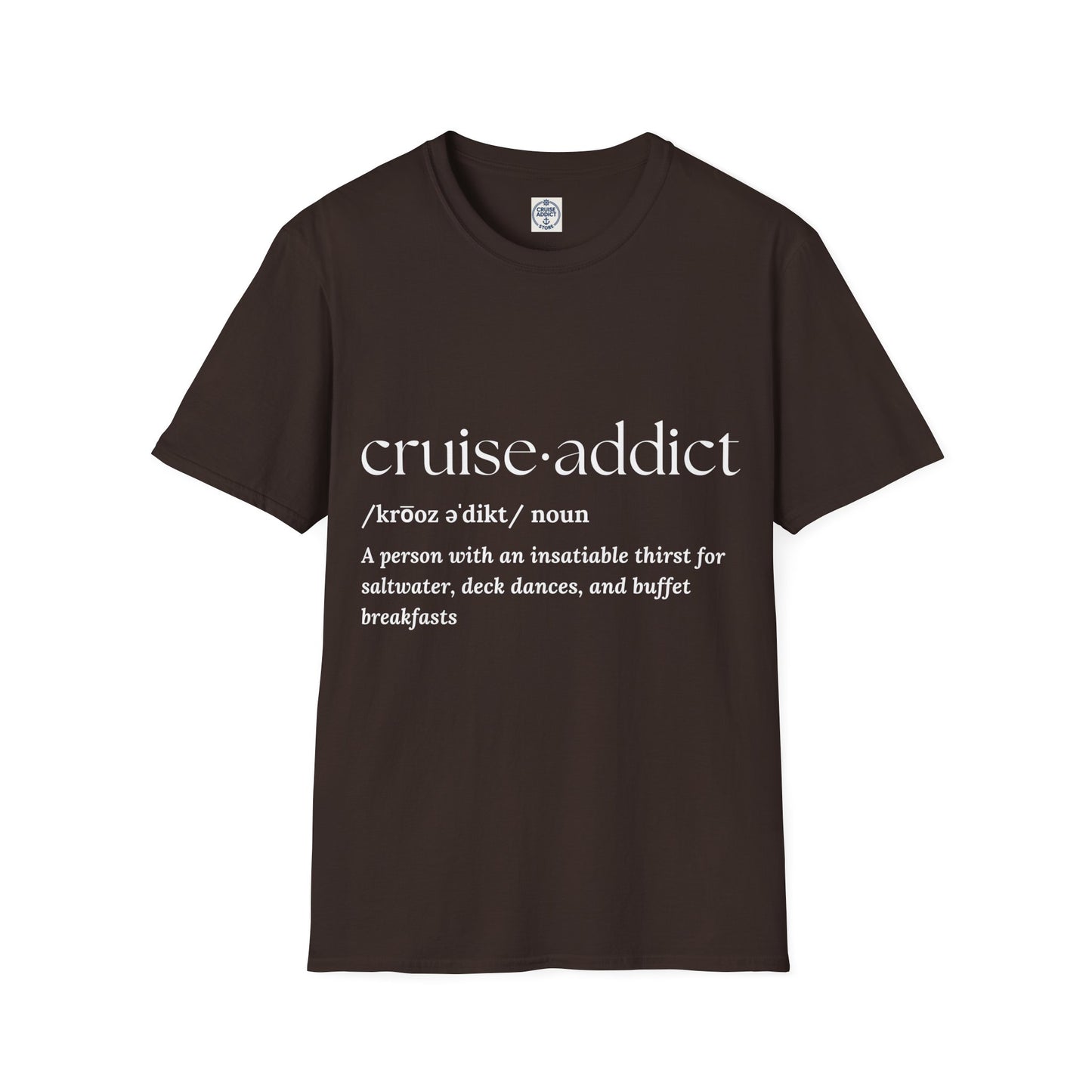 Cruise Addict Definition T-Shirt Unisex Softstyle Shirt