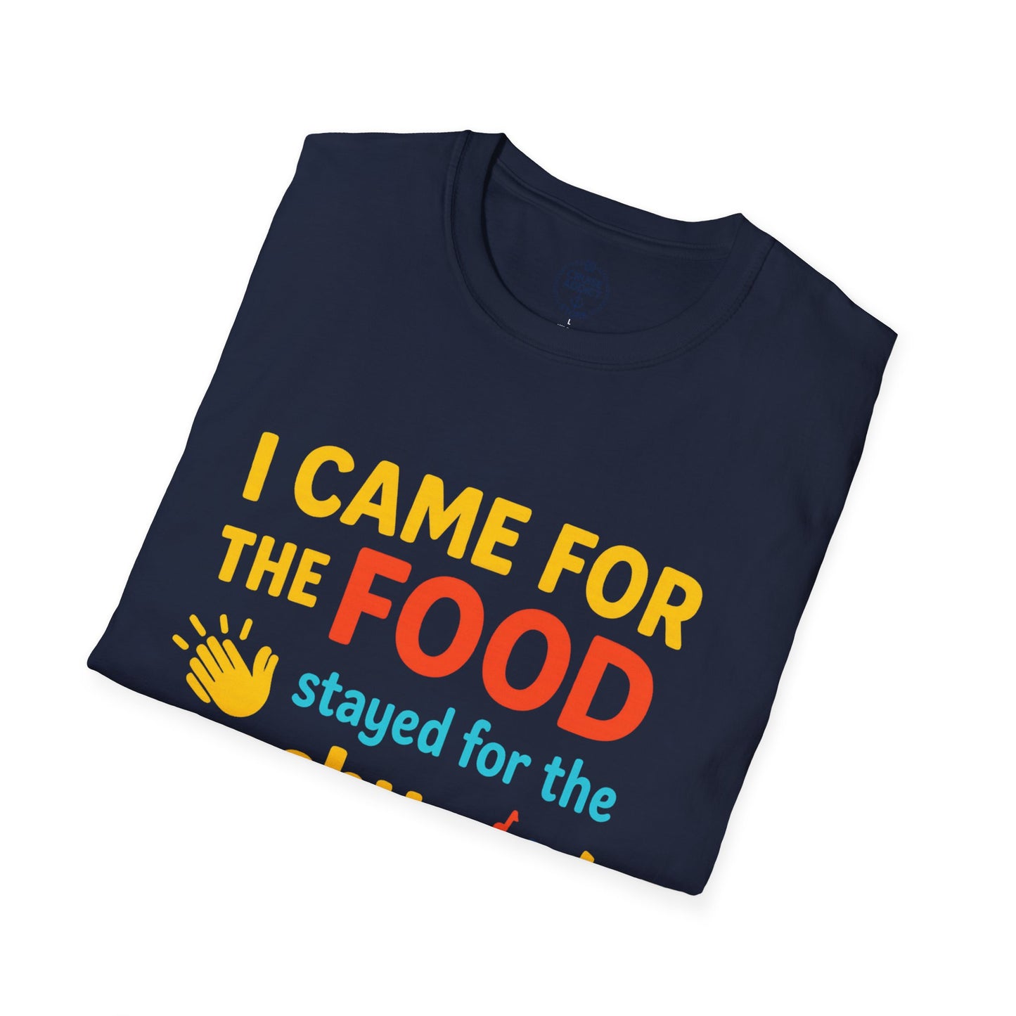 I Came for the Food Cruise T-Shirt | Funny Washy Washy Dance Tee