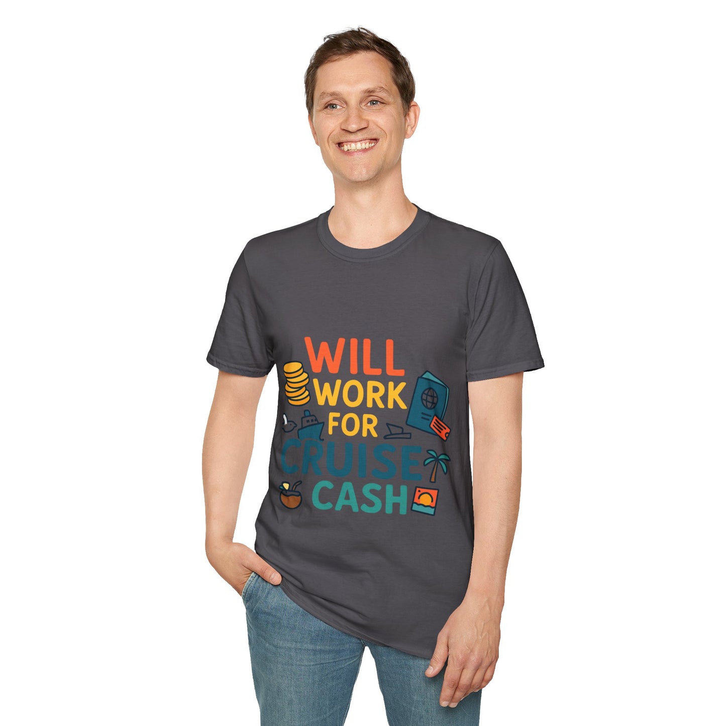 Will Work for Cruise Cash T-Shirt | Funny Cruise Shirt for Vacation Lovers