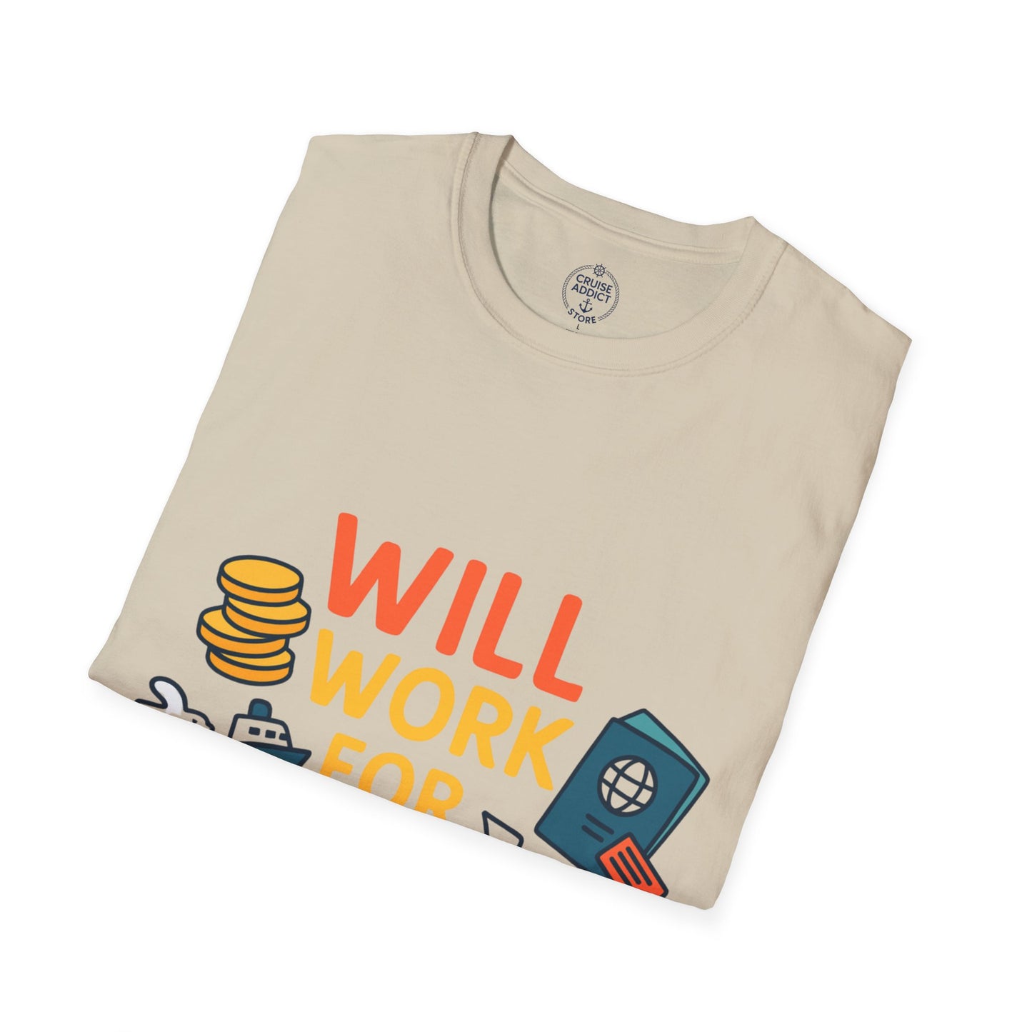 Will Work for Cruise Cash T-Shirt | Funny Cruise Shirt for Vacation Lovers