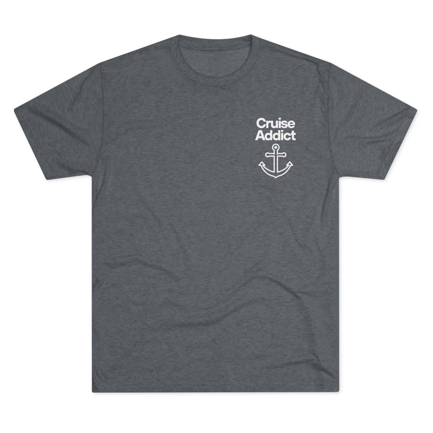 Cruise Addict Tri-Blend Tee – Ultra Soft, Durable Comfort with DTG Front & Back Print