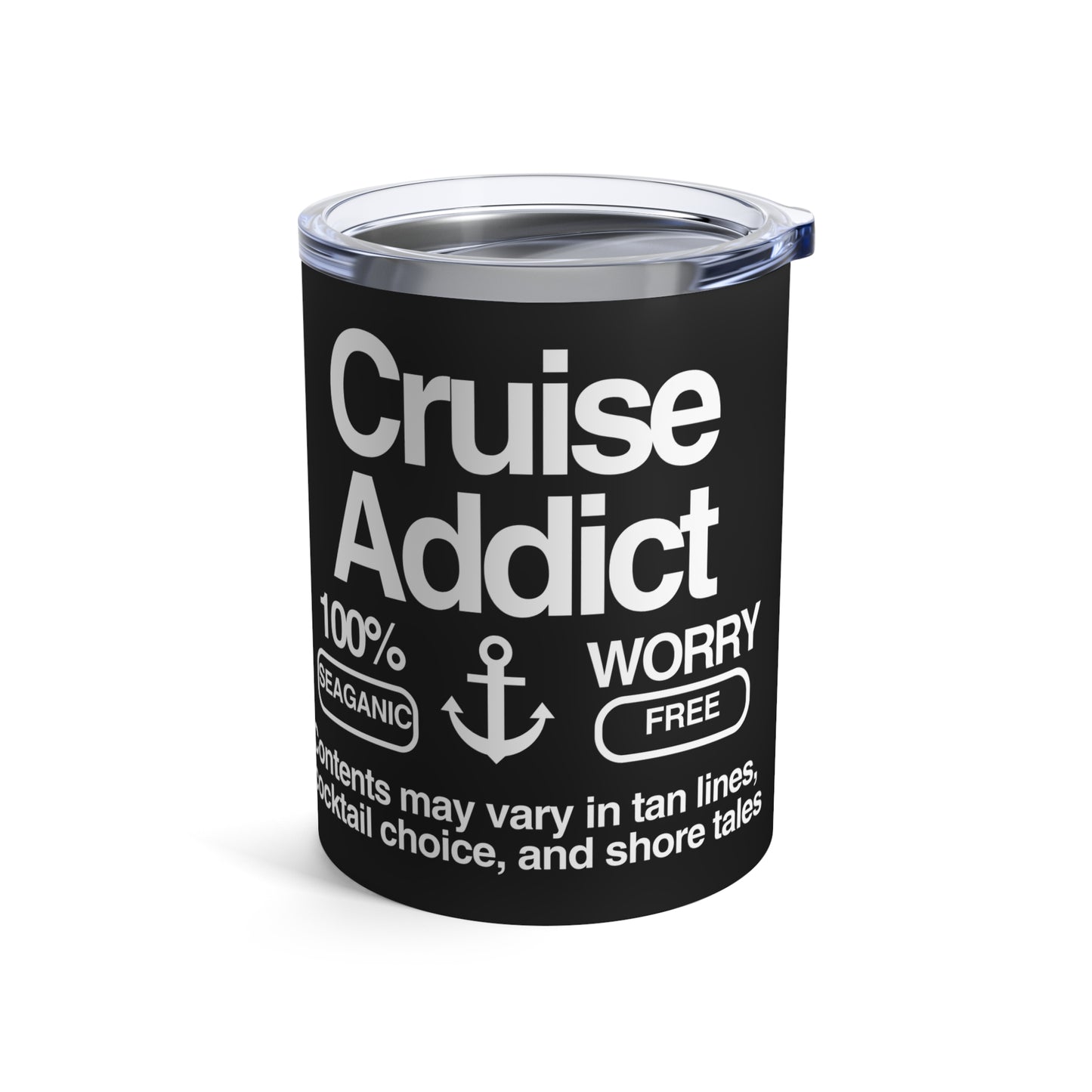 Cute Cruise Addict Tumbler - 10oz Travel Mug,