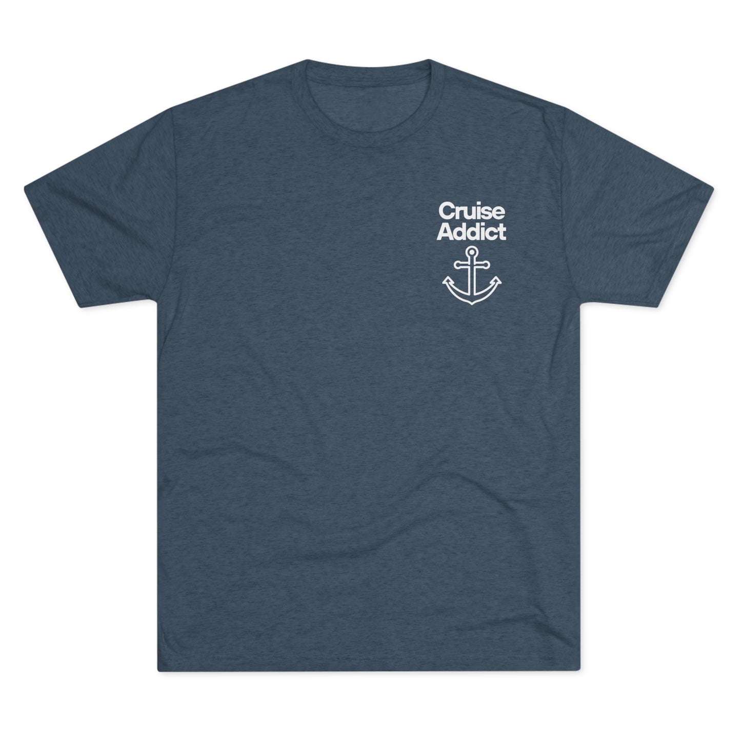 Cruise Addict Tri-Blend Tee – Ultra Soft, Durable Comfort with DTG Front & Back Print