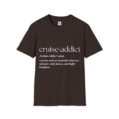 Cruise Addict Definition T-Shirt  Unisex Softstyle Shirt