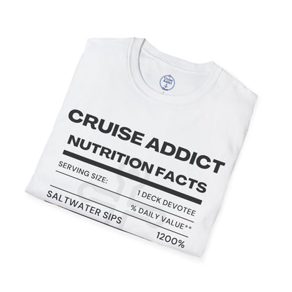 Cruise Addict Nutrition Label T-Shirt  Unisex Softstyle Shirt