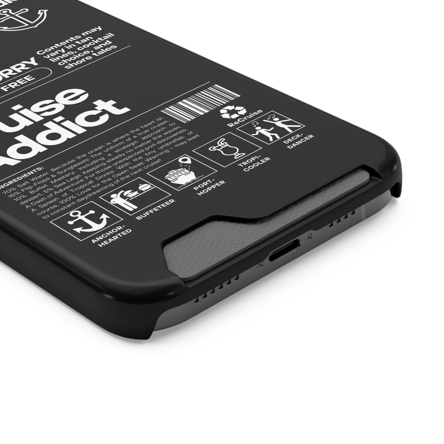Cruise Addict Phone Case with Card Holder