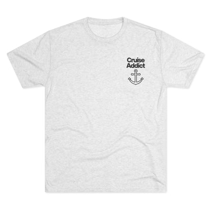 Cruise Addict Tri-Blend Tee – Ultra Soft, Durable Comfort with DTG Front & Back Print