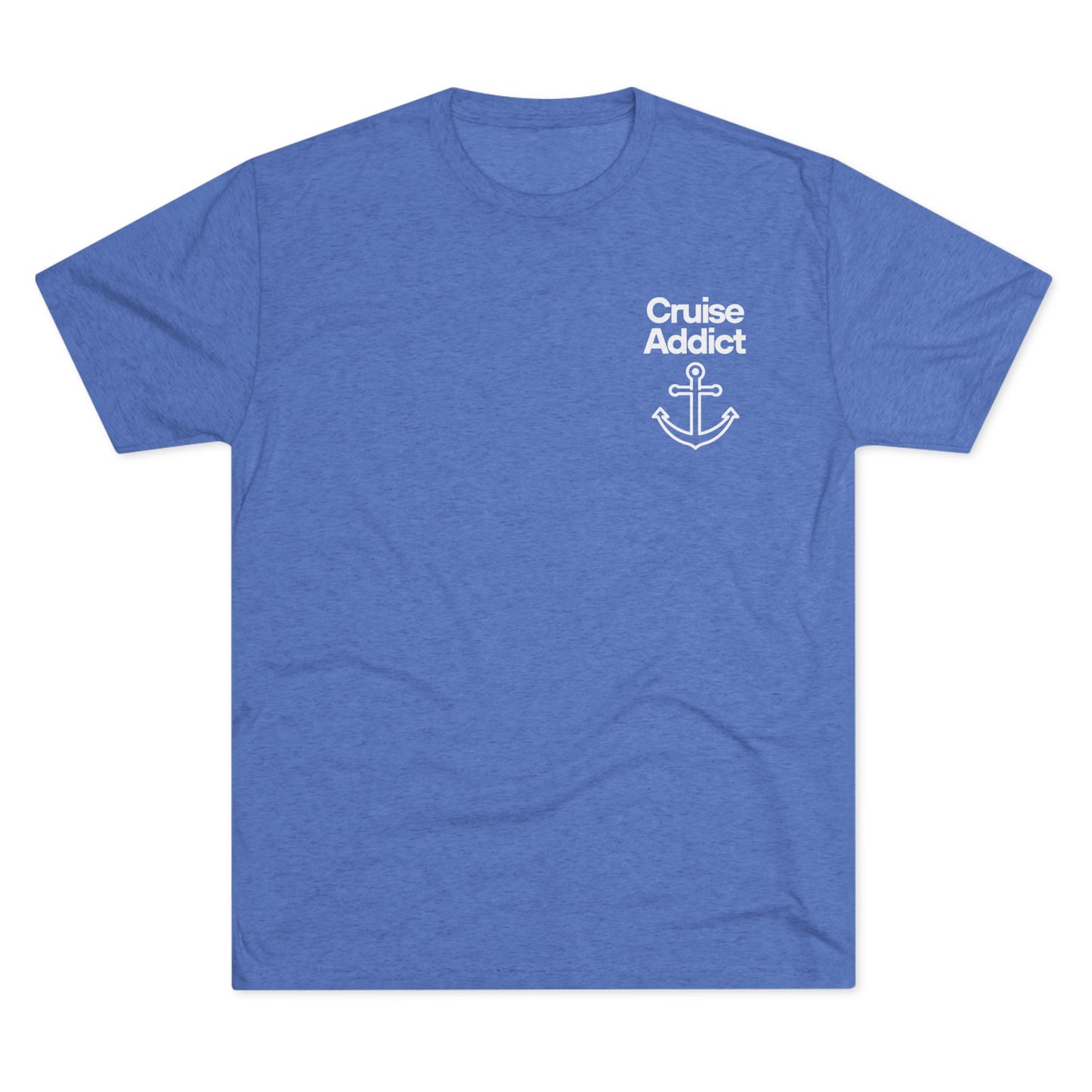 Cruise Addict Tri-Blend Tee – Ultra Soft, Durable Comfort with DTG Front & Back Print