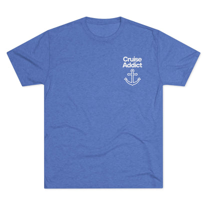 Cruise Addict Tri-Blend Tee – Ultra Soft, Durable Comfort with DTG Front & Back Print
