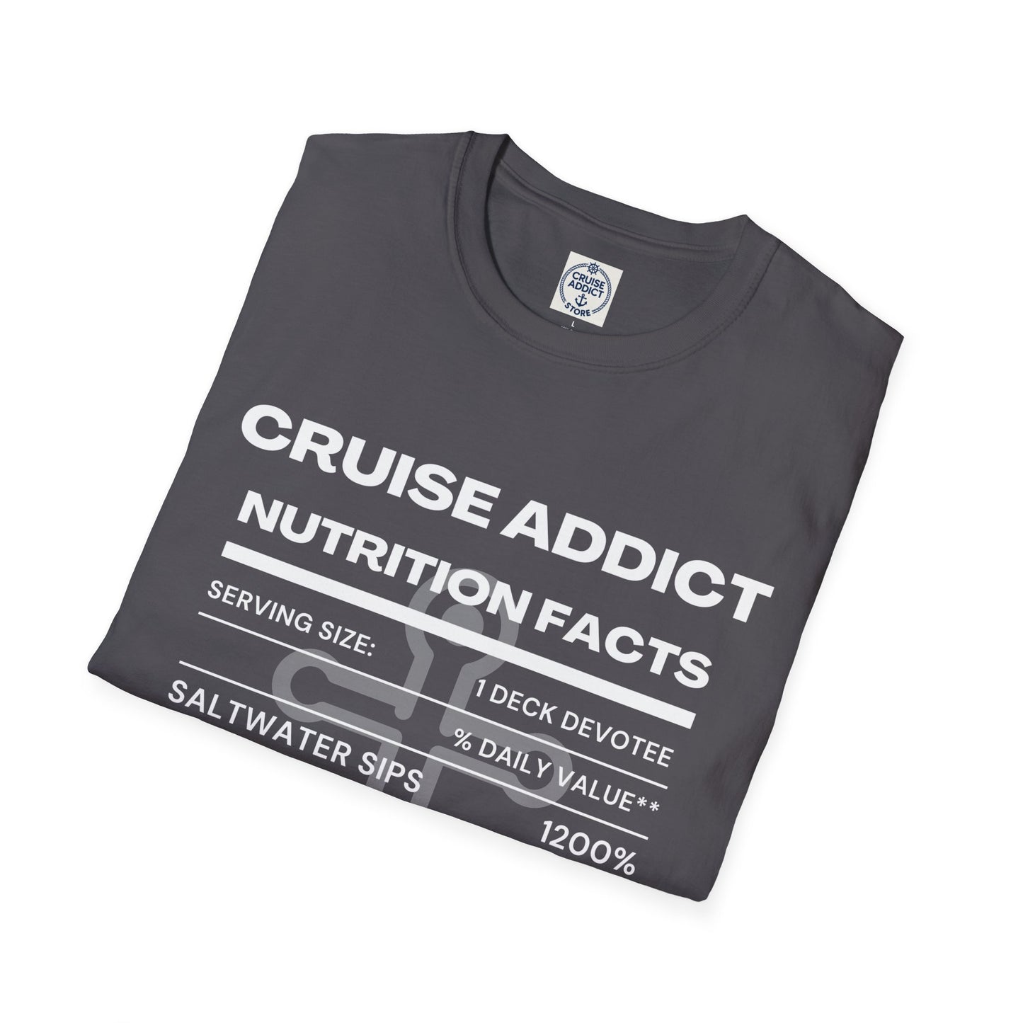 Cruise Addict Nutrition Label T-Shirt  Unisex Softstyle Shirt