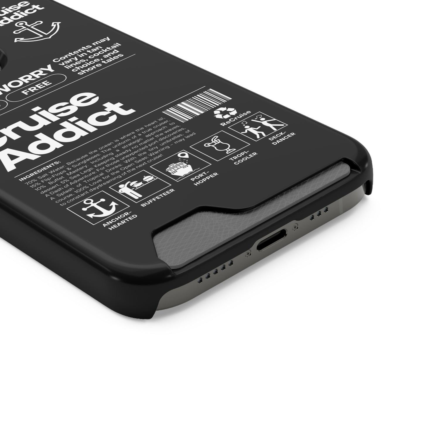 Cruise Addict Phone Case with Card Holder