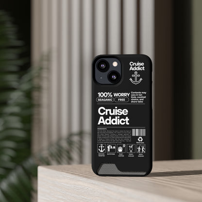 Cruise Addict Phone Case with Card Holder