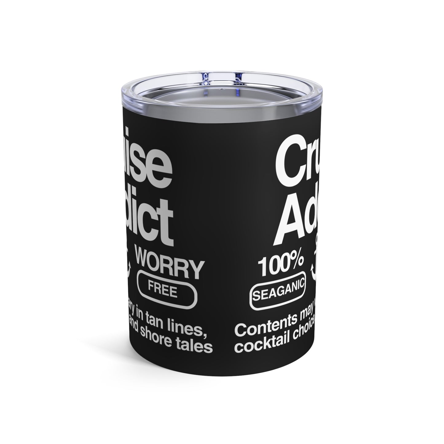 Cute Cruise Addict Tumbler - 10oz Travel Mug,
