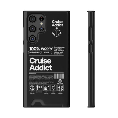 Cruise Addict Phone Case with Card Holder