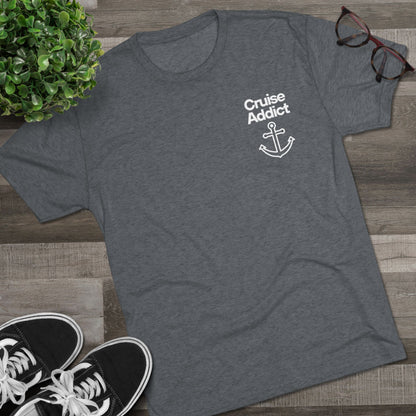 Cruise Addict Tri-Blend Tee – Ultra Soft, Durable Comfort with DTG Front & Back Print