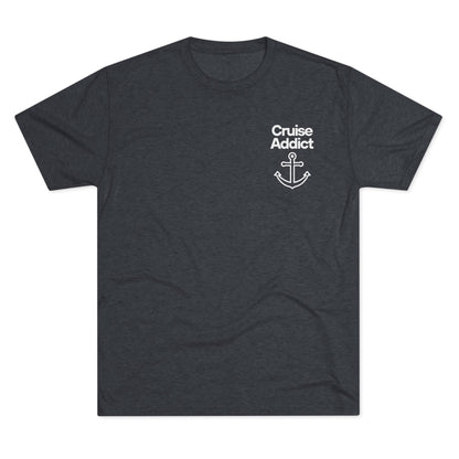 Cruise Addict Tri-Blend Tee – Ultra Soft, Durable Comfort with DTG Front & Back Print