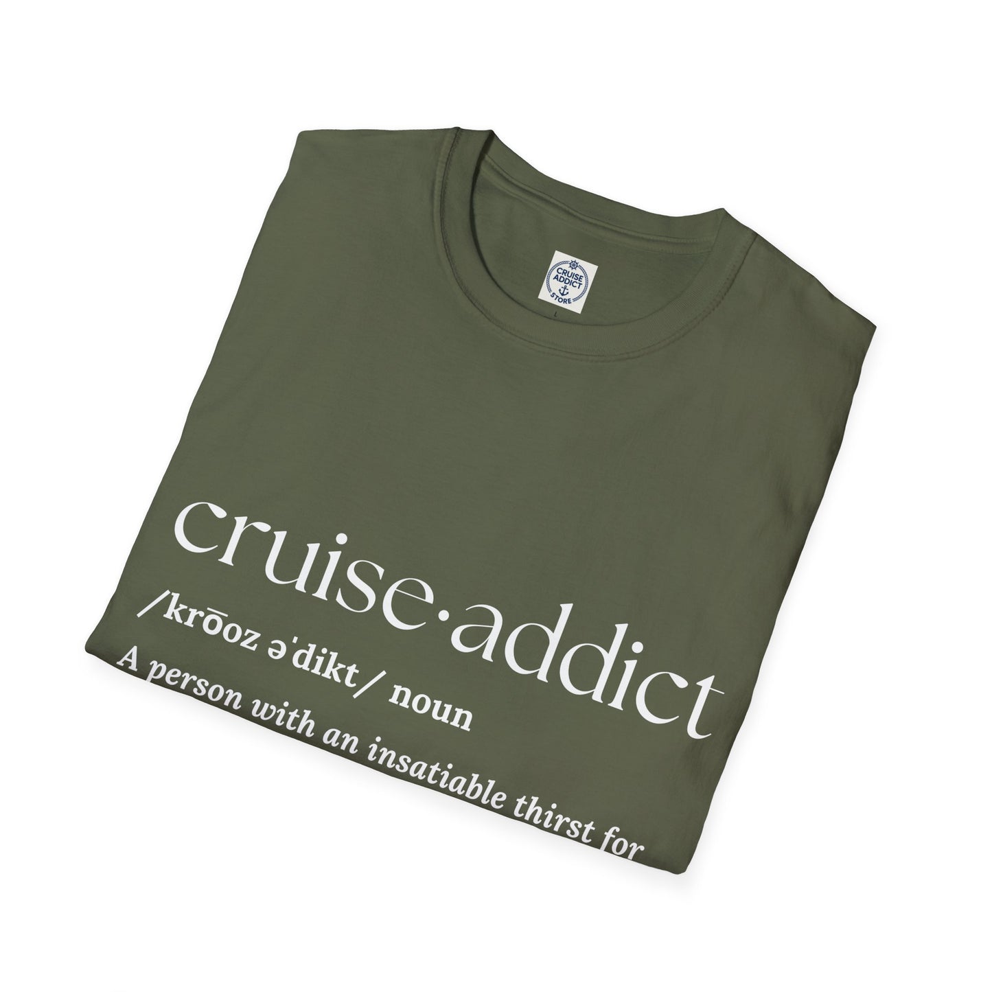 Cruise Addict Definition T-Shirt  Unisex Softstyle Shirt