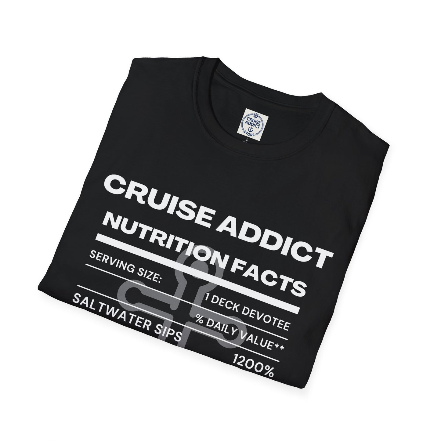 Cruise Addict Nutrition Label T-Shirt  Unisex Softstyle Shirt