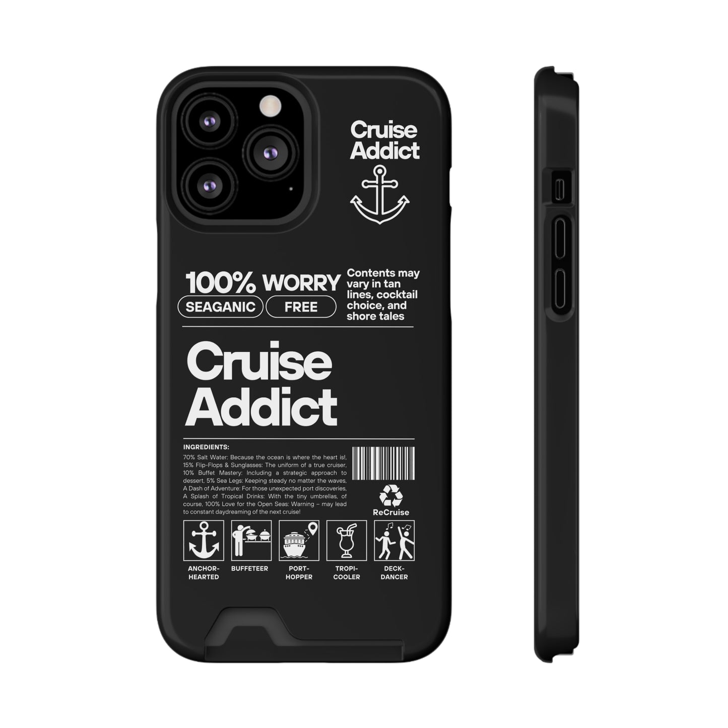 Cruise Addict Phone Case with Card Holder