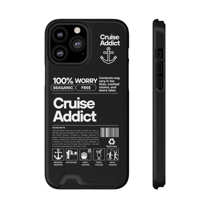 Cruise Addict Phone Case with Card Holder