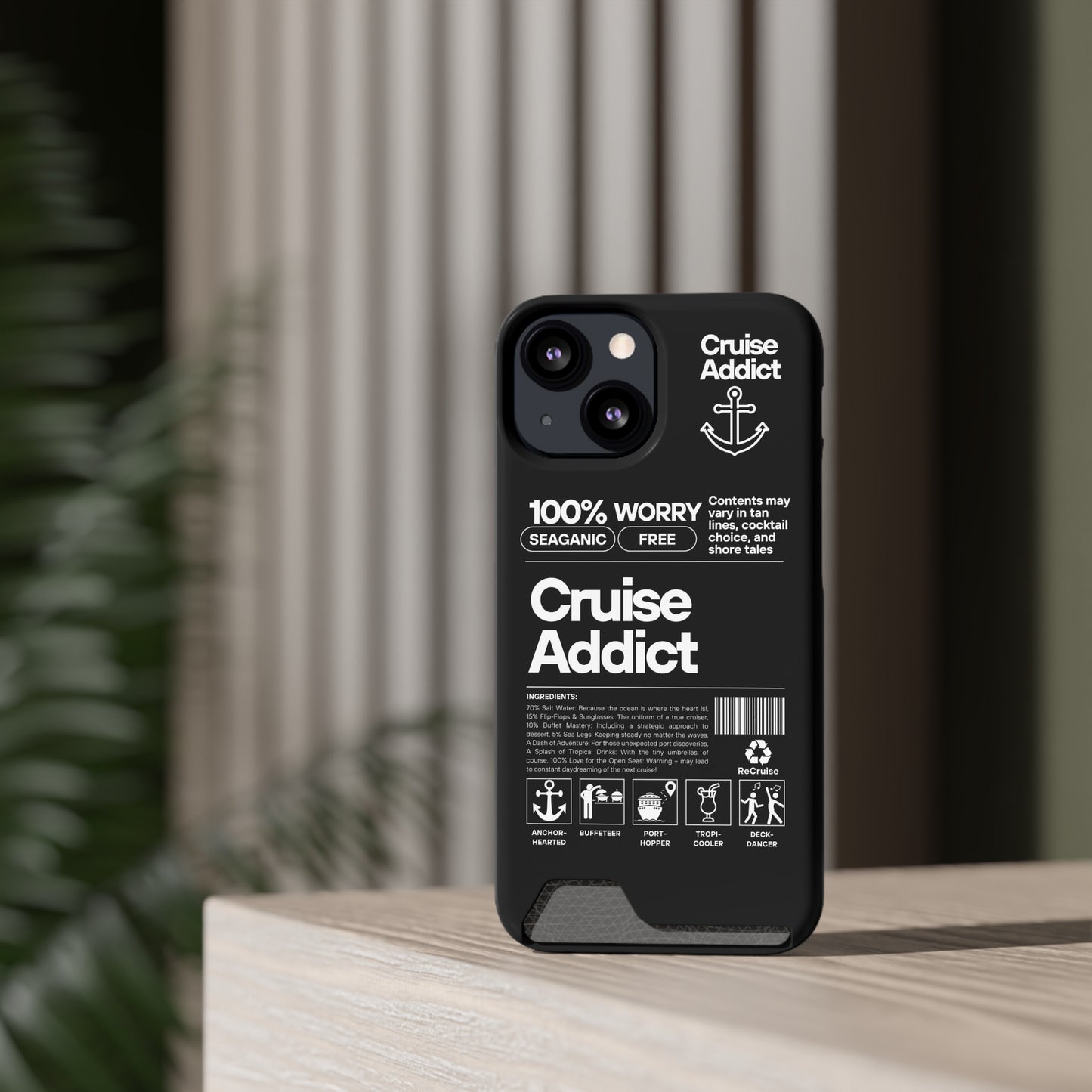 Cruise Addict Phone Case with Card Holder