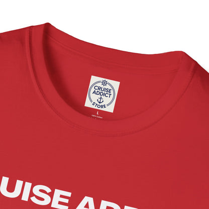 Cruise Addict Nutrition Label T-Shirt  Unisex Softstyle Shirt