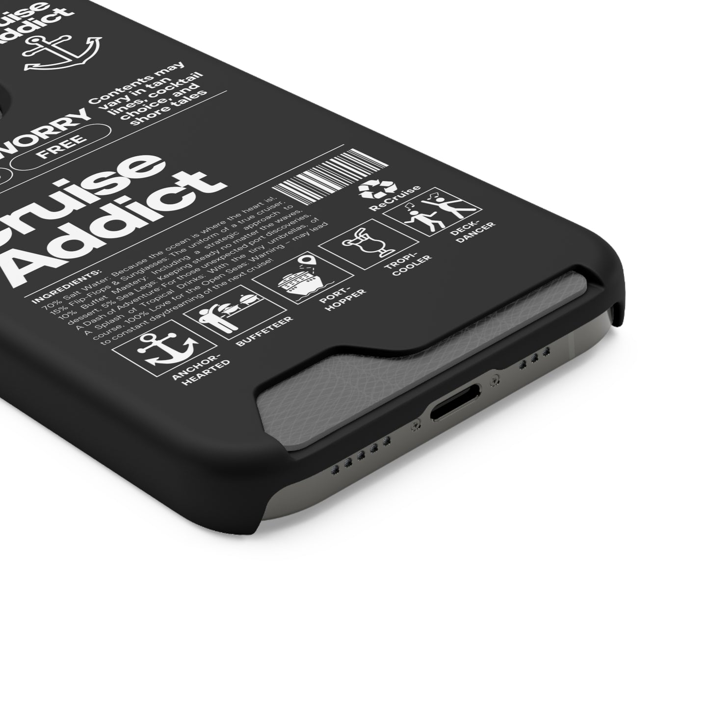 Cruise Addict Phone Case with Card Holder